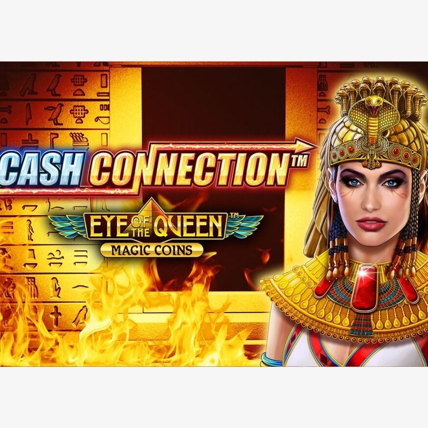 CASH CONNECTION™ – Eye of the Queen™ Magic Coins