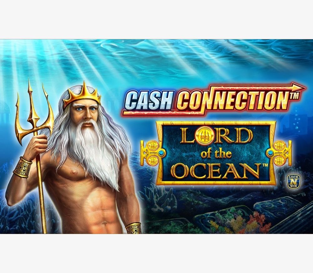 CASH CONNECTION™ – Lord of the Ocean™